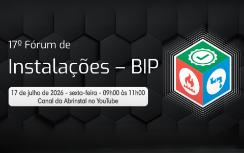 17º Fórum de Instalações – BIP